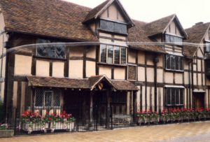 Shakespeare's birth place.